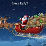 “Santa Claus Rally”